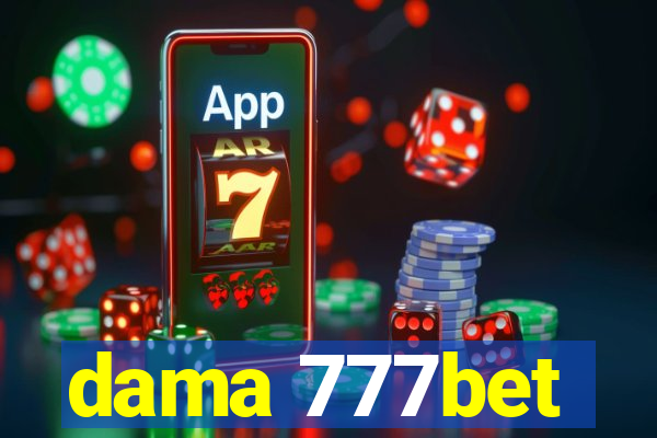 dama 777bet